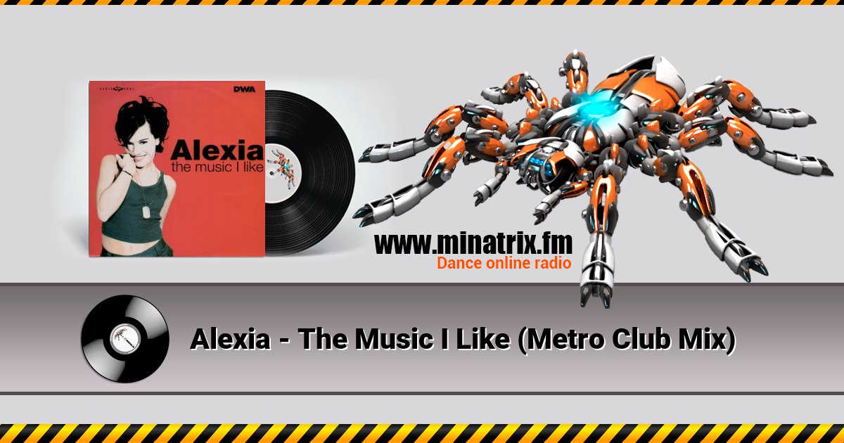 Alexia - The Music I Like (Metro Club Mix) Alexia - The Music I Like (Metro Club Mix) скачать бесплатно