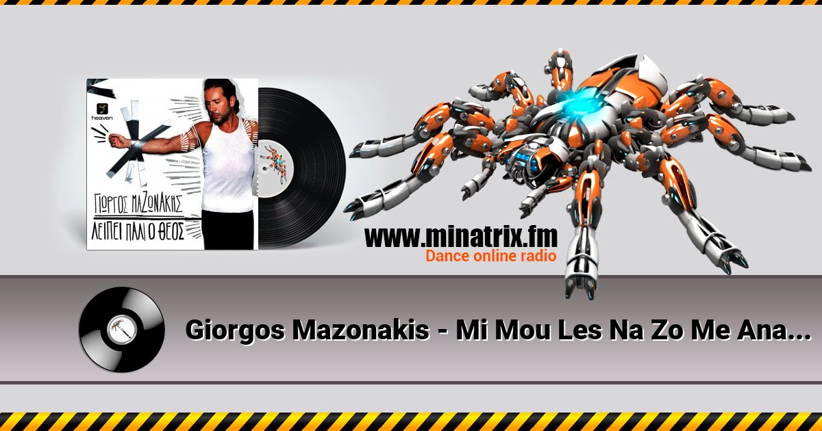 Giorgos Mazonakis - Mi Mou Les Na Zo Me Anamnisis (Buralardan Giderim) Giorgos Mazonakis - Mi Mou Les Na Zo Me Anamnisis (Buralardan Giderim) скачать бесплатно