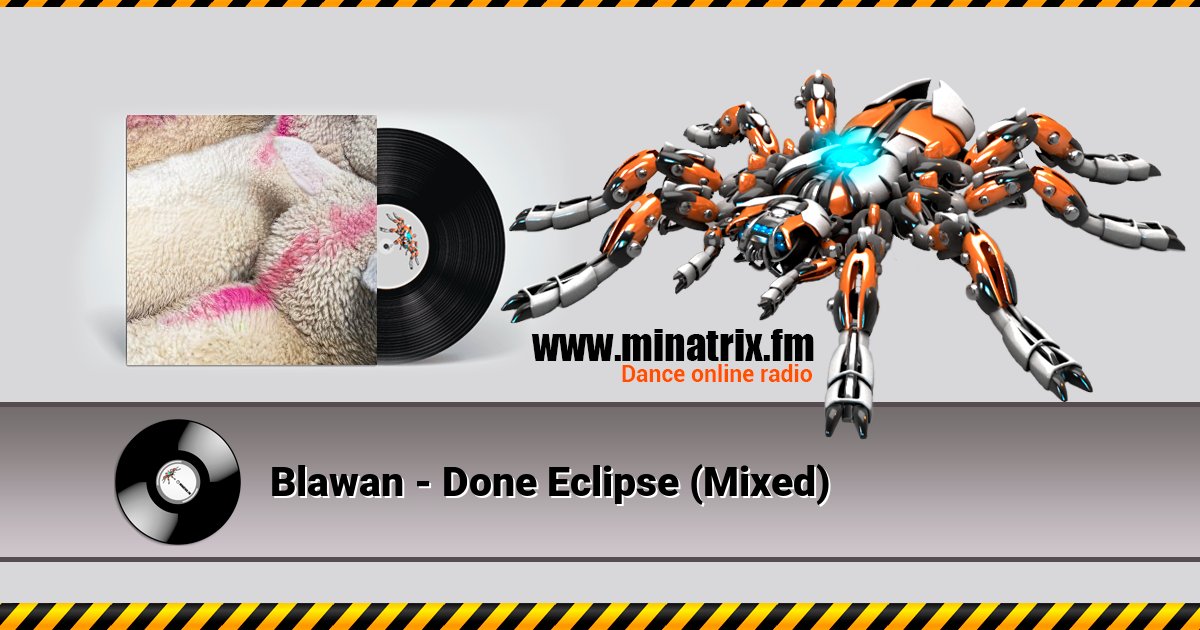 Blawan - Done Eclipse (Mixed) Blawan - Done Eclipse (Mixed) скачать бесплатно