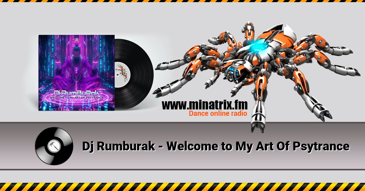 Dj Rumburak - Welcome to My Art Of Psytrance Dj Rumburak - Welcome to My Art Of Psytrance скачать бесплатно