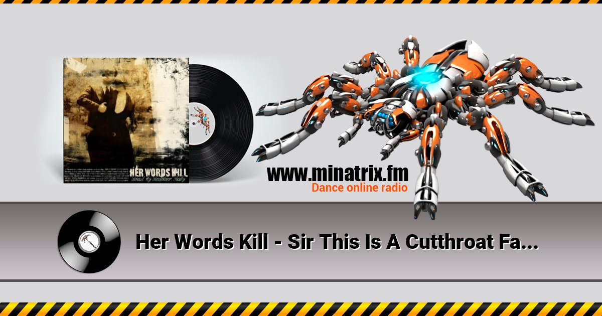 Her Words Kill - Sir This Is A Cutthroat Fashion Her Words Kill - Sir This Is A Cutthroat Fashion скачать бесплатно