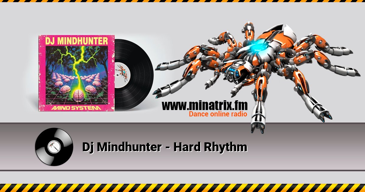 Dj Mindhunter - Hard Rhythm Dj Mindhunter - Hard Rhythm скачать бесплатно