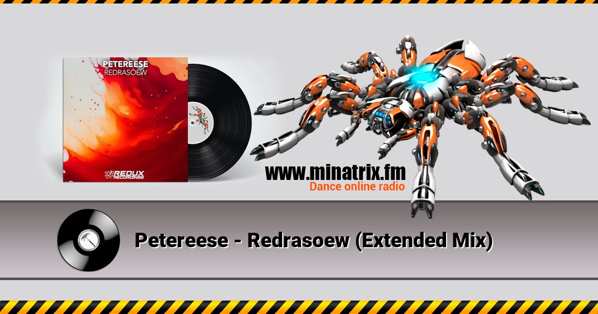 Petereese - Redrasoew (Extended Mix) Petereese - Redrasoew (Extended Mix) скачать бесплатно