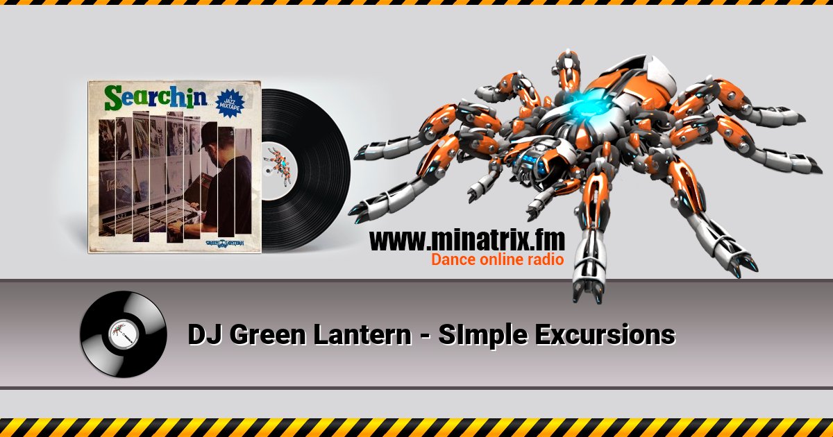 DJ Green Lantern - SImple Excursions DJ Green Lantern - SImple Excursions скачать бесплатно
