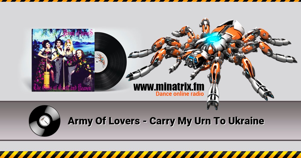 Army Of Lovers - Carry My Urn To Ukraine Army Of Lovers - Carry My Urn To Ukraine скачать бесплатно