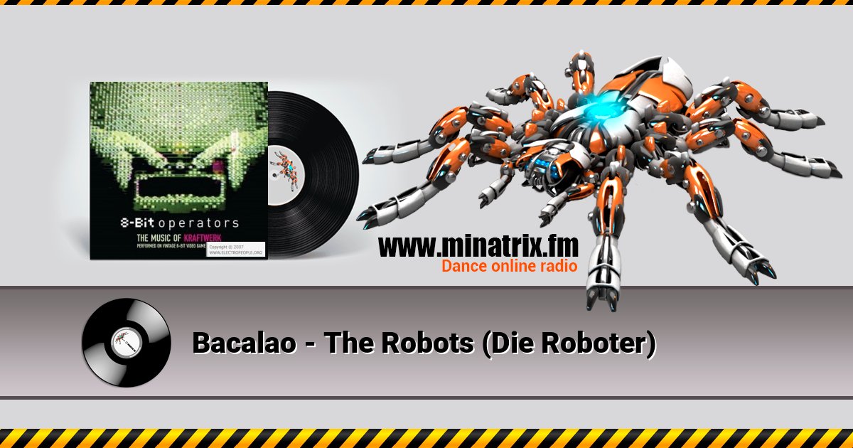 Bacalao - The Robots (Die Roboter)  