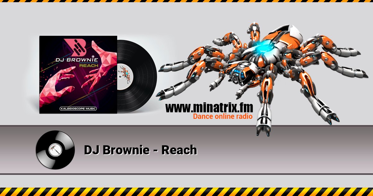 DJ Brownie - Reach  