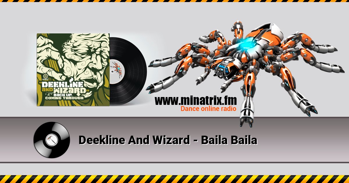Deekline And Wizard - Baila Baila Deekline And Wizard - Baila Baila скачать бесплатно