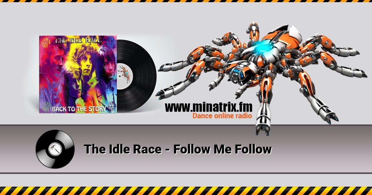 The Idle Race - Follow Me Follow The Idle Race - Follow Me Follow скачать бесплатно