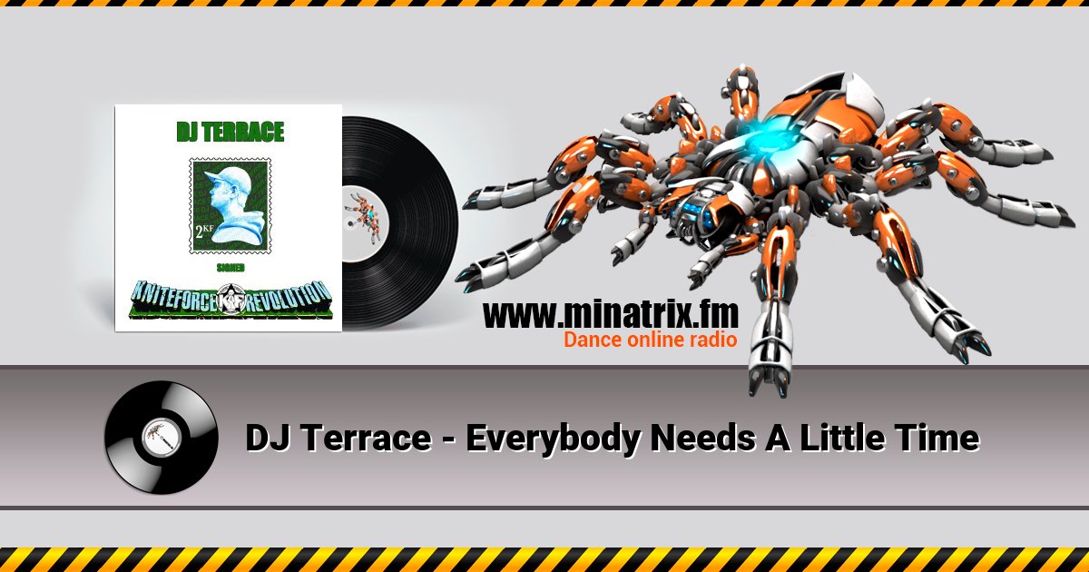 DJ Terrace - Everybody Needs A Little Time DJ Terrace - Everybody Needs A Little Time скачать бесплатно