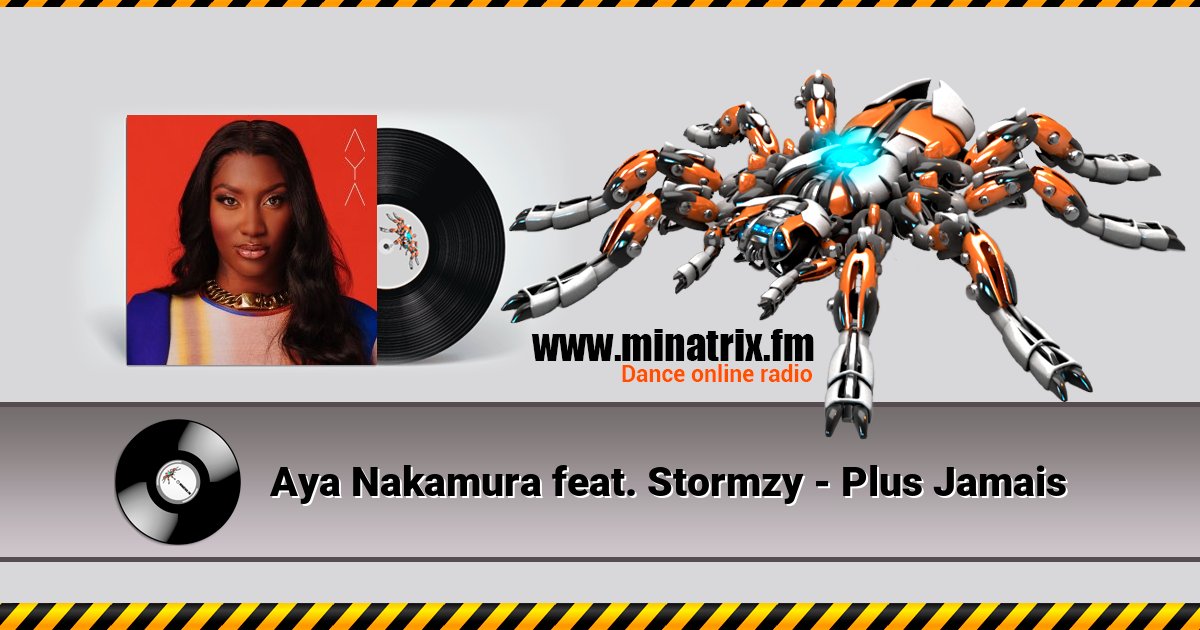 Aya Nakamura feat. Stormzy - Plus Jamais Aya Nakamura feat. Stormzy - Plus Jamais скачать бесплатно