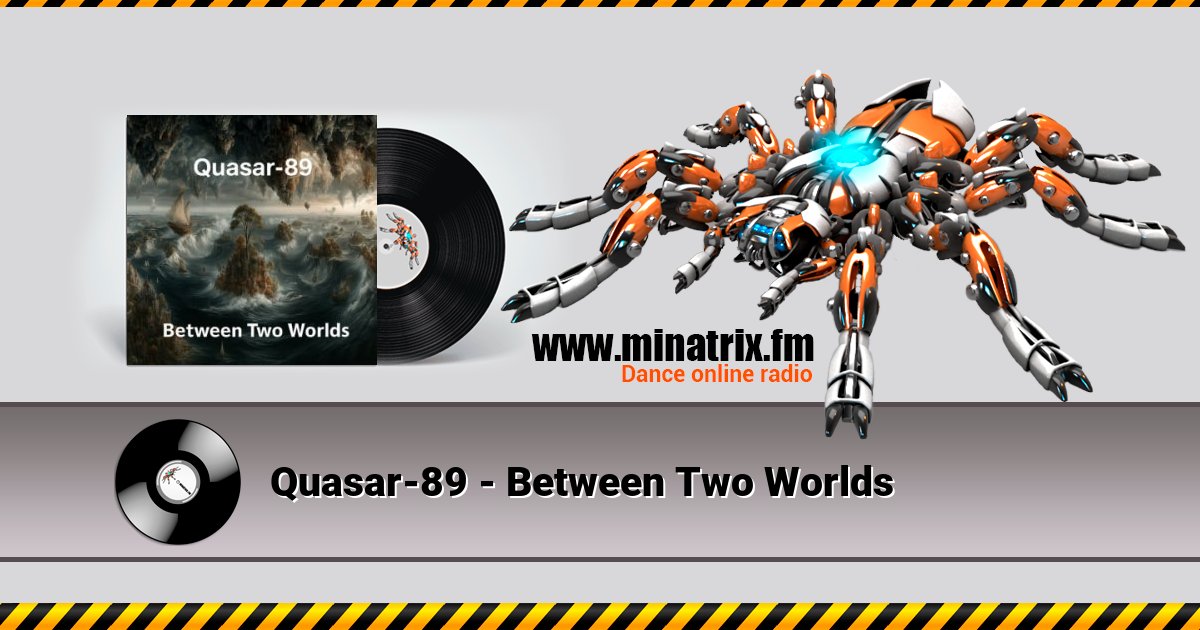 Quasar-89 - Between Two Worlds Quasar-89 - Between Two Worlds скачать бесплатно