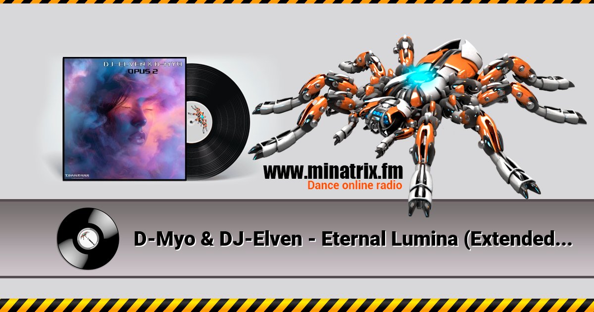 D-Myo & DJ-Elven - Eternal Lumina (Extended Mix) D-Myo & DJ-Elven - Eternal Lumina (Extended Mix) скачать бесплатно