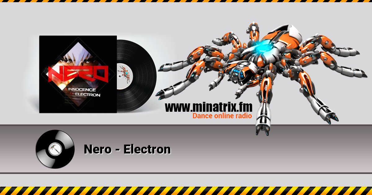 Nero - Electron Nero - Electron скачать бесплатно