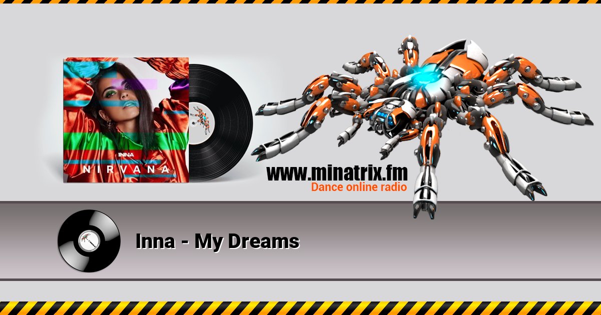 Inna - My Dreams Inna - My Dreams скачать бесплатно