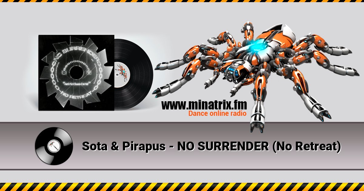 Sota & Pirapus - NO SURRENDER (No Retreat) Sota & Pirapus - NO SURRENDER (No Retreat) скачать бесплатно