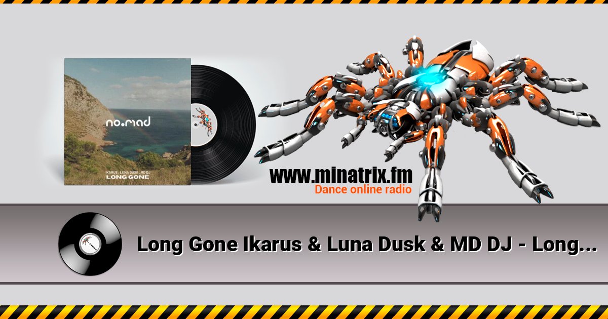 Long Gone Ikarus & Luna Dusk & MD DJ - Long Gone Ikarus & Luna Dusk & MD DJ Long Gone Ikarus & Luna Dusk & MD DJ - Long Gone Ikarus & Luna Dusk & MD DJ скачать бесплатно