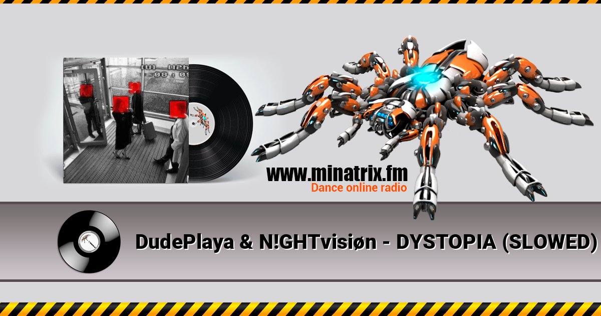 DudePlaya & N!GHTvisiøn - DYSTOPIA (SLOWED) DudePlaya & N!GHTvisiøn - DYSTOPIA (SLOWED) скачать бесплатно