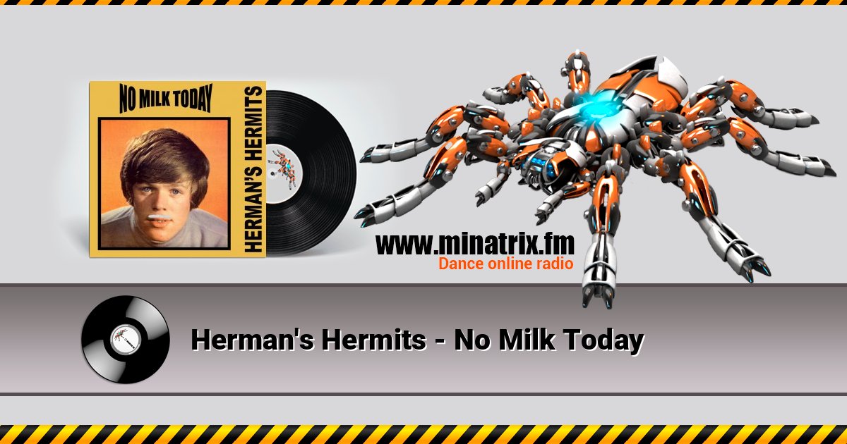 Herman's Hermits - No Milk Today Herman's Hermits - No Milk Today скачать бесплатно