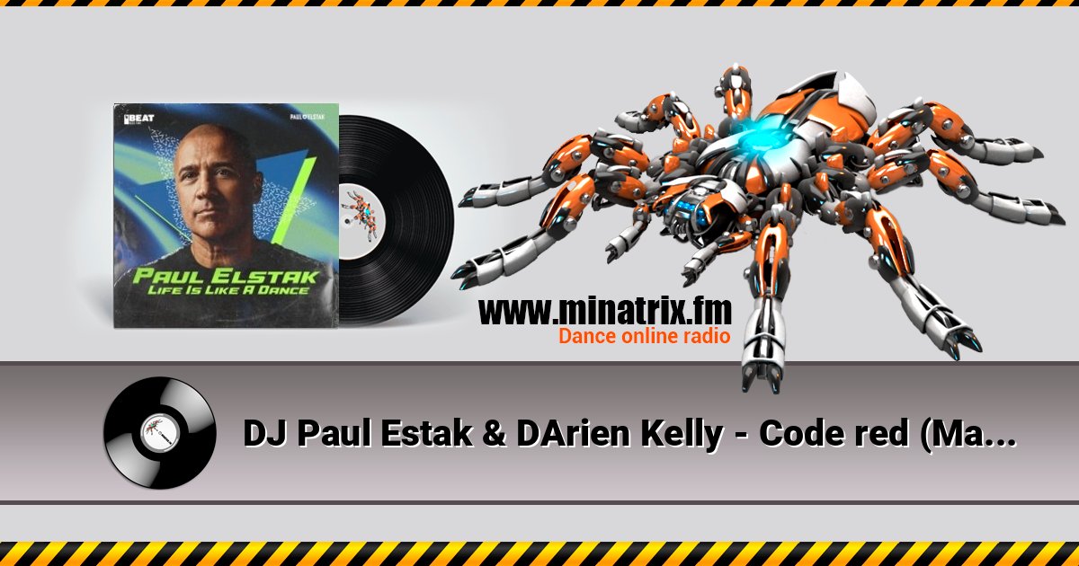 DJ Paul Estak & DArien Kelly - Code red (Mainframe remix) DJ Paul Estak & DArien Kelly - Code red (Mainframe remix) слушать и скачать трек