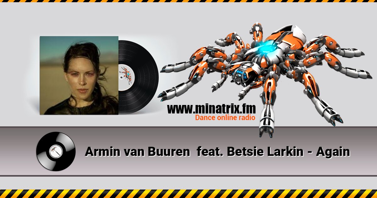 Armin van Buuren feat. Betsie Larkin - Again Armin van Buuren feat. Betsie Larkin - Again скачать бесплатно