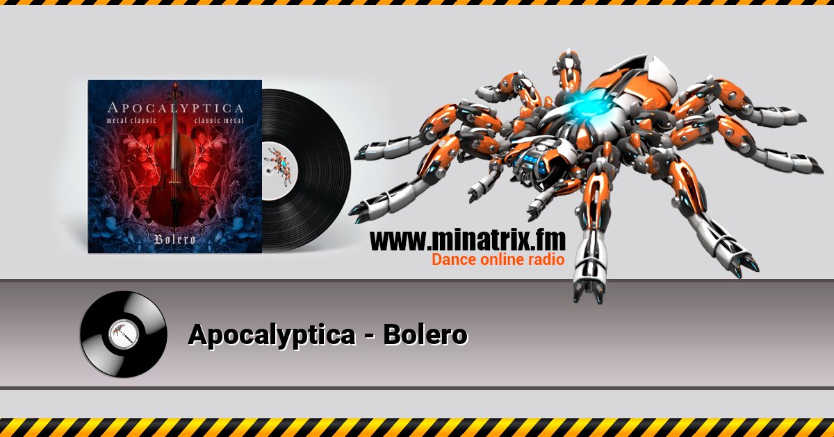 Apocalyptica - Bolero Apocalyptica - Bolero слушать и скачать трек