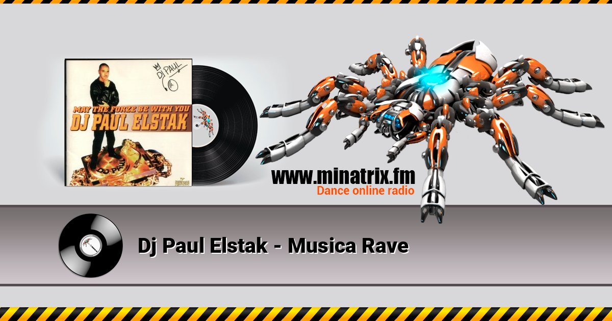 Dj Paul Elstak - Musica Rave Dj Paul Elstak - Musica Rave слушать и скачать трек