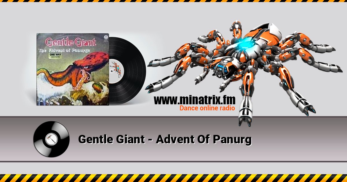 Gentle Giant - Advent Of Panurg Gentle Giant - Advent Of Panurg слушать и скачать трек