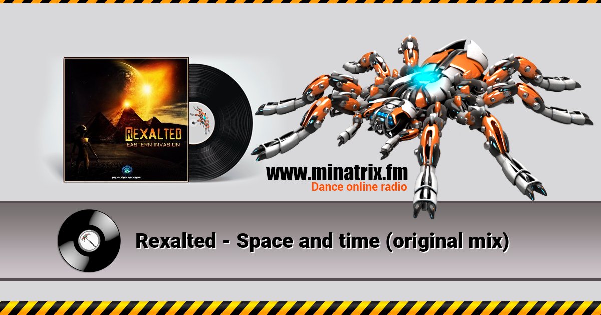 Rexalted - Space and time (original mix) Rexalted - Space and time (original mix) скачать бесплатно
