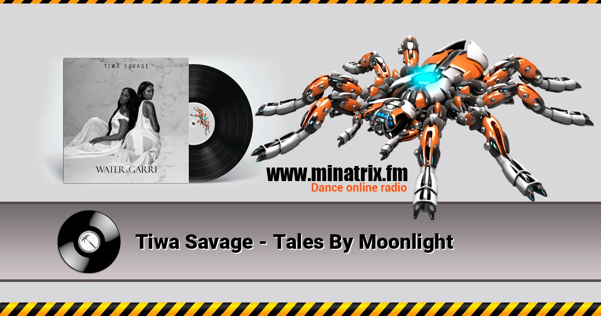 Tiwa Savage - Tales By Moonlight Tiwa Savage - Tales By Moonlight скачать бесплатно