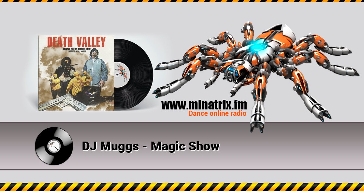 DJ Muggs - Magic Show DJ Muggs - Magic Show слушать и скачать трек