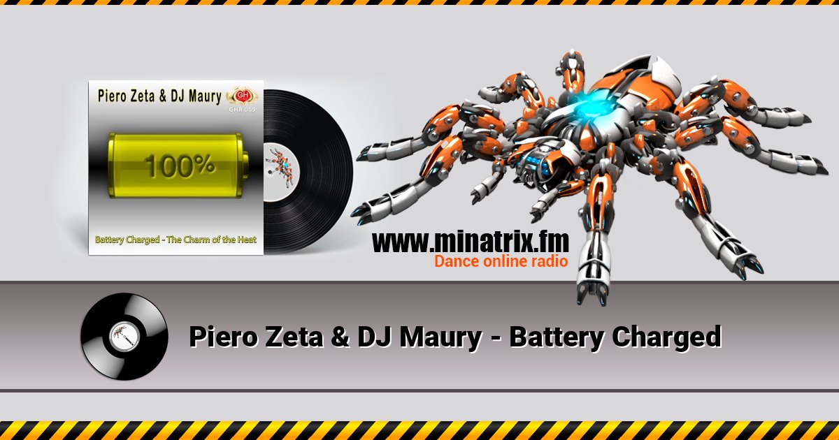 Piero Zeta & DJ Maury - Battery Charged Piero Zeta & DJ Maury - Battery Charged слушать и скачать трек