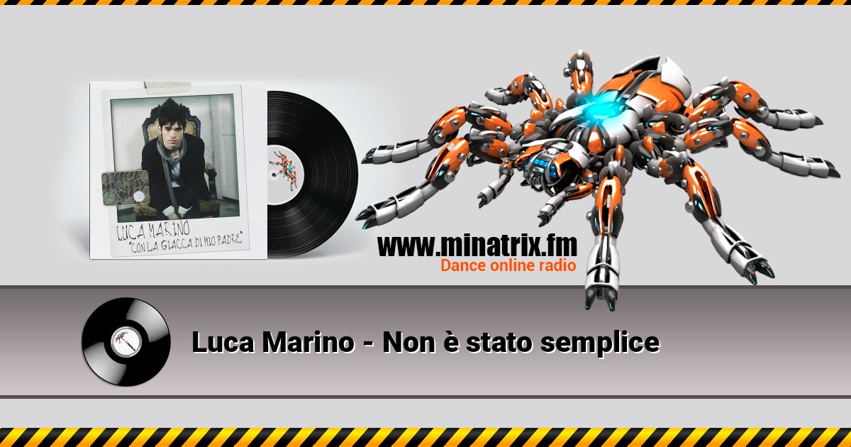 Luca Marino - Non è stato semplice Luca Marino - Non è stato semplice слушать и скачать трек