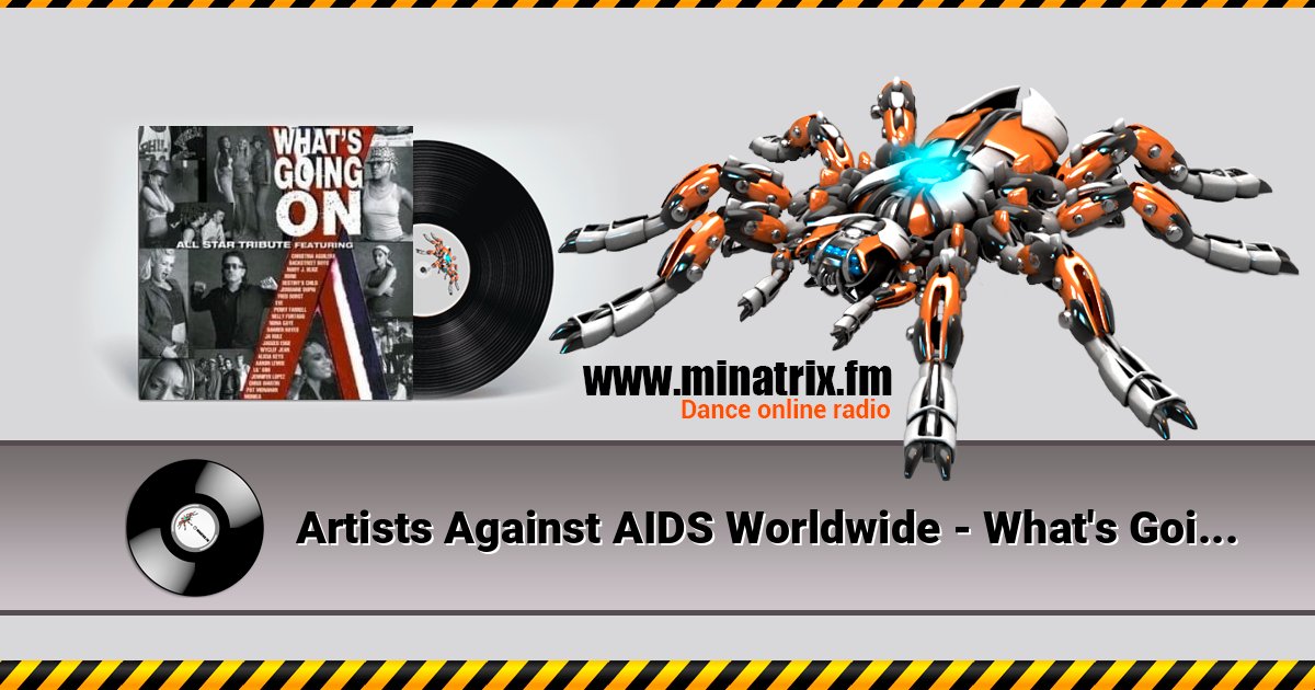 Artists Against AIDS Worldwide - What's Going On (Dupri Original Mix) Artists Against AIDS Worldwide - What's Going On (Dupri Original Mix) слушать и скачать трек