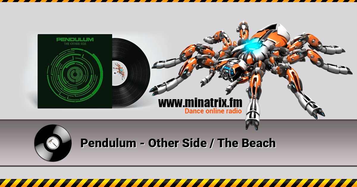 Pendulum - Other Side / The Beach Pendulum - Other Side / The Beach слушать и скачать трек