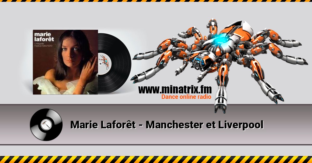 Marie Laforêt - Manchester et Liverpool слушать и скачать трек