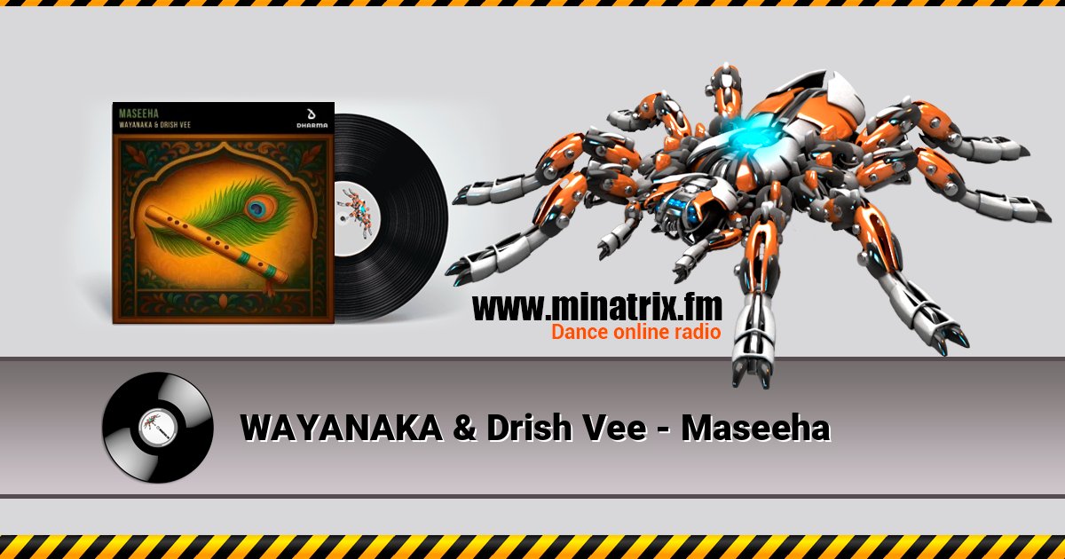 WAYANAKA & Drish Vee - Maseeha WAYANAKA & Drish Vee - Maseeha слушать и скачать трек