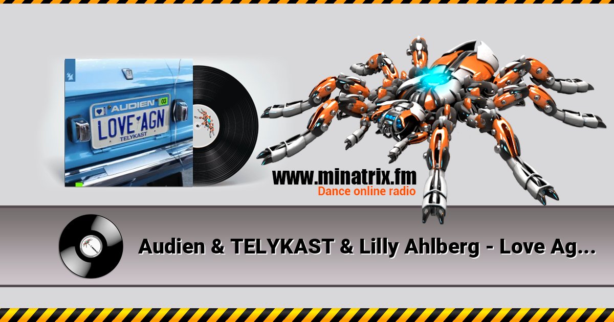 Audien & TELYKAST & Lilly Ahlberg - Love Again Audien & TELYKAST & Lilly Ahlberg - Love Again слушать и скачать трек