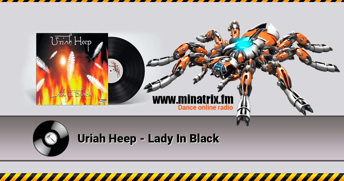 Uriah Heep - Lady In Black Uriah Heep - Lady In Black слушать и скачать трек