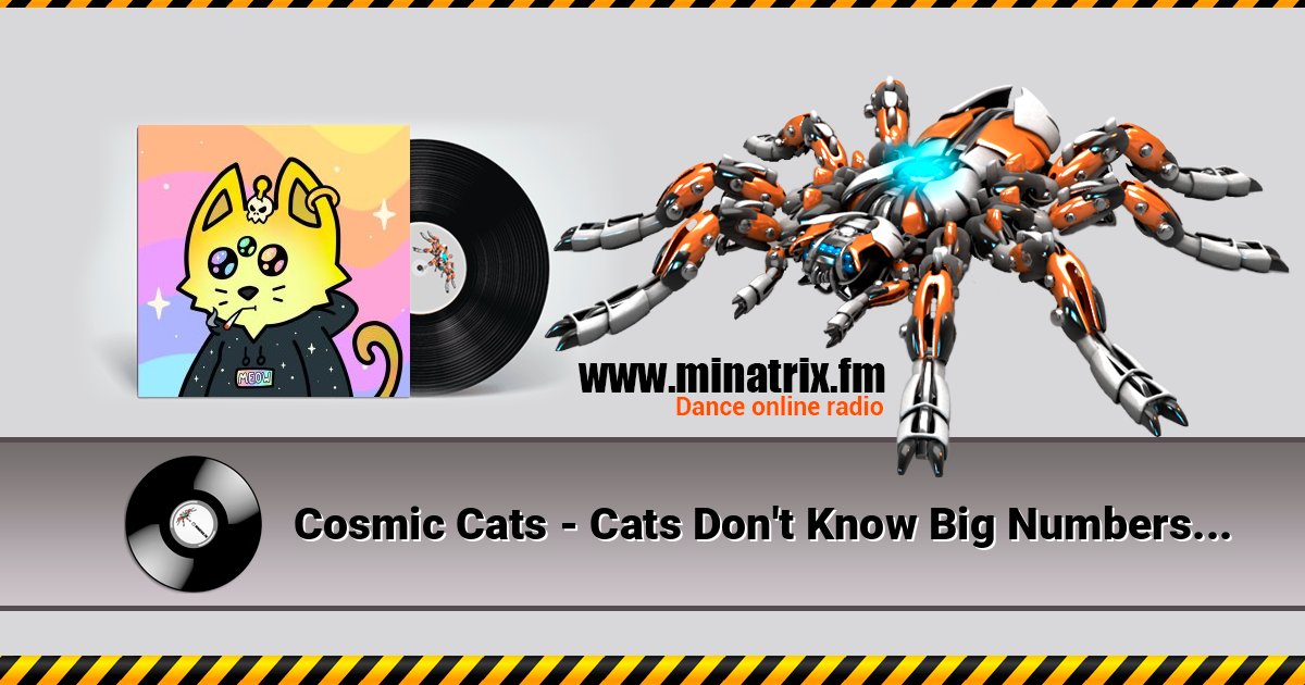 Cosmic Cats - Cats Don't Know Big Numbers Cosmic Cats - Cats Don't Know Big Numbers слушать и скачать трек