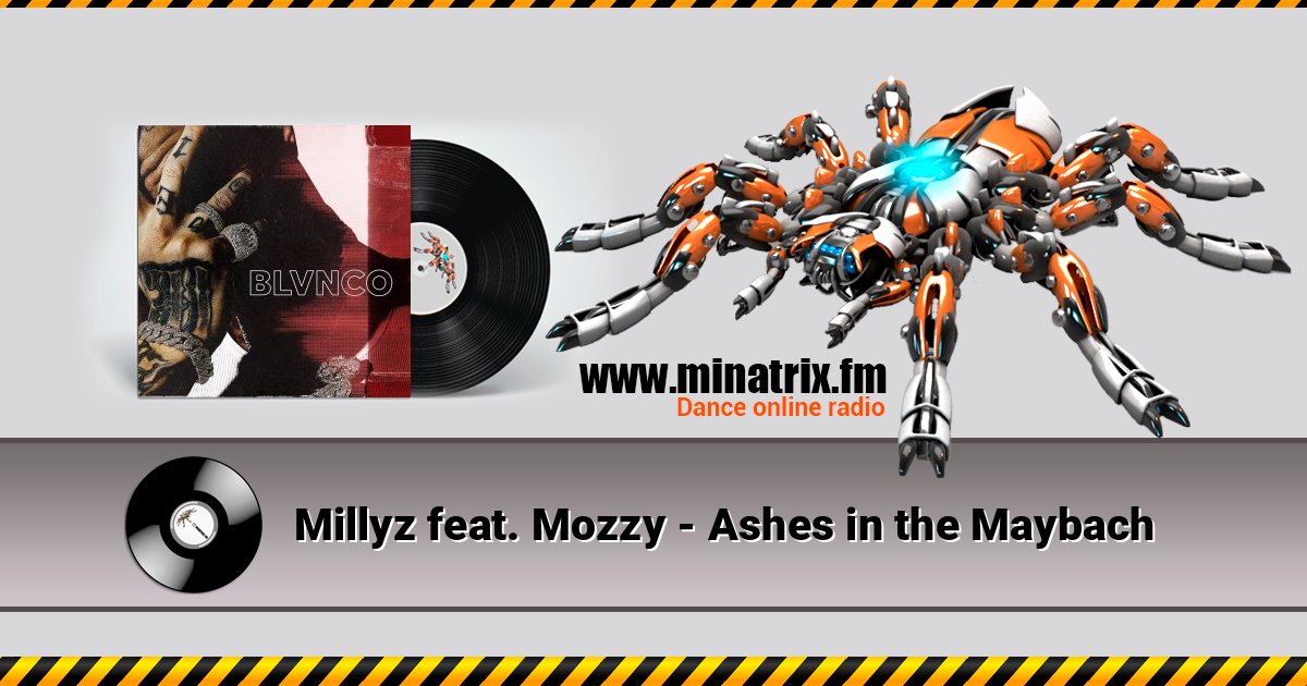 Millyz feat. Mozzy - Ashes in the Maybach Millyz feat. Mozzy - Ashes in the Maybach слушать и скачать трек