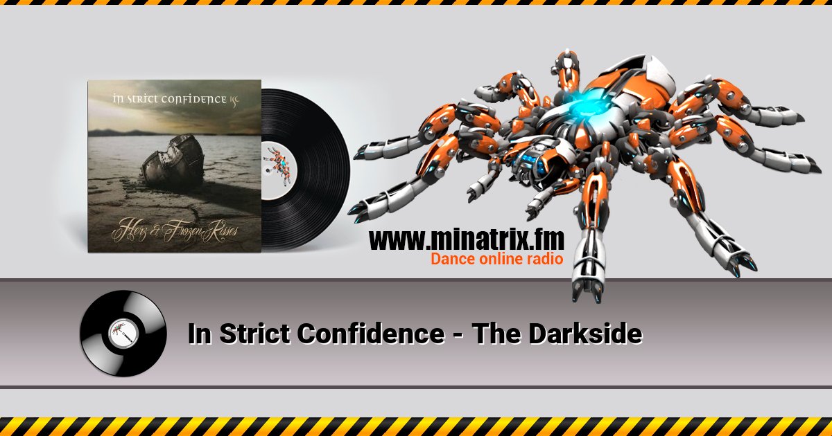 In Strict Confidence - The Darkside In Strict Confidence - The Darkside слушать и скачать трек