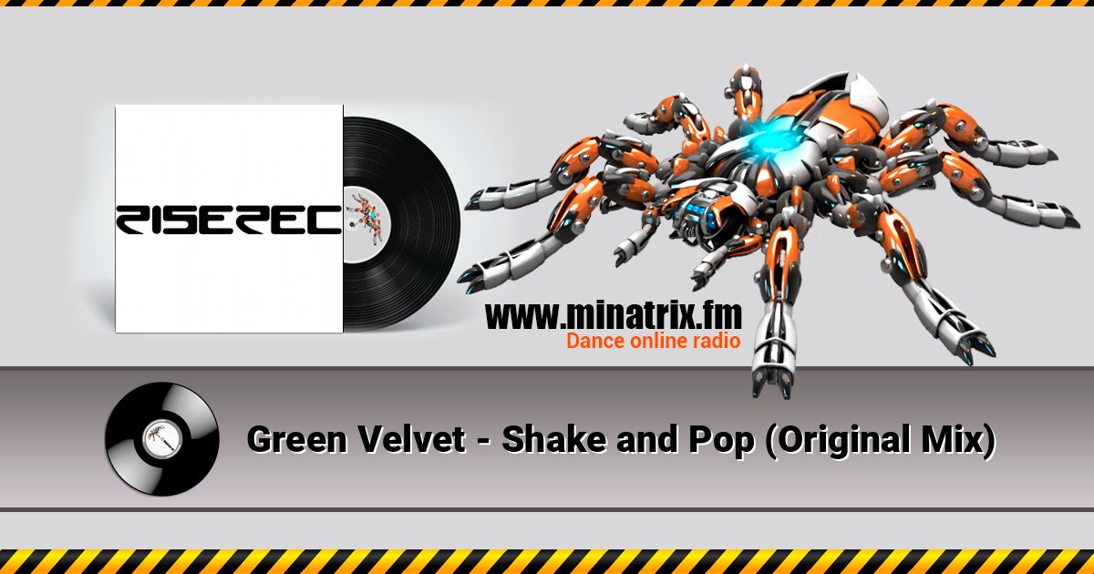Green Velvet - Shake and Pop (Original Mix) Green Velvet - Shake and Pop (Original Mix) слушать и скачать трек