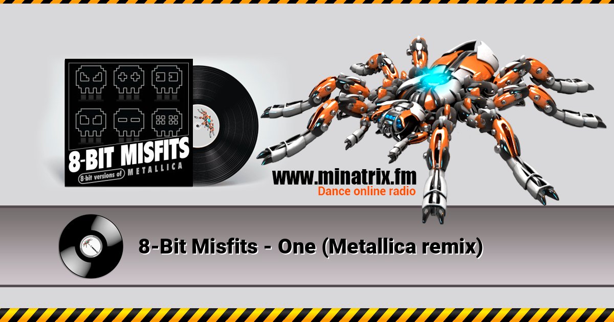 8-Bit Misfits - One (Metallica remix) 8-Bit Misfits - One (Metallica remix) слушать и скачать трек