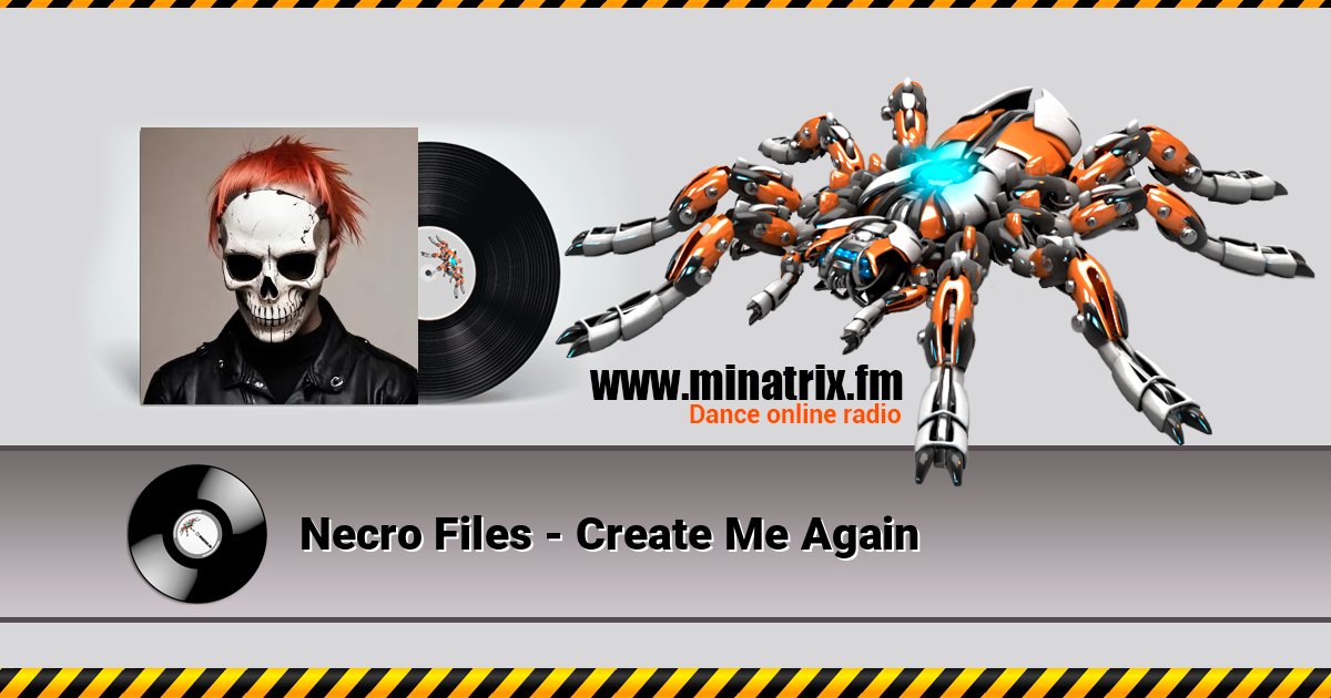 Necro Files - Create Me Again Necro Files - Create Me Again слушать и скачать трек