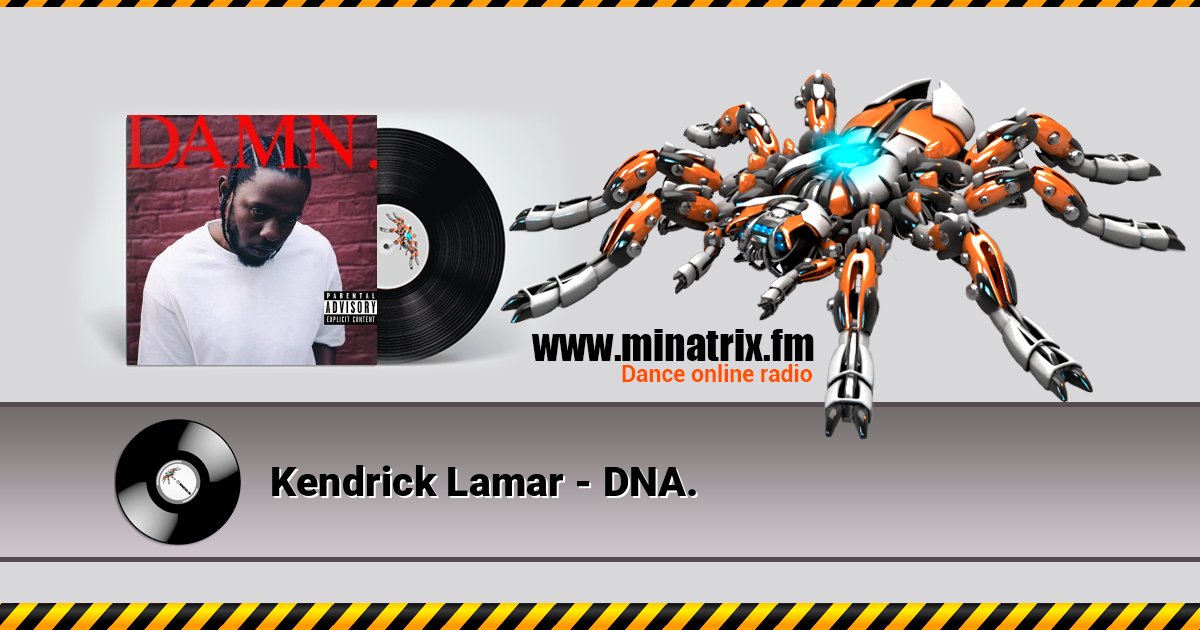 Kendrick Lamar - DNA. слушать онлайн и скачать mp3