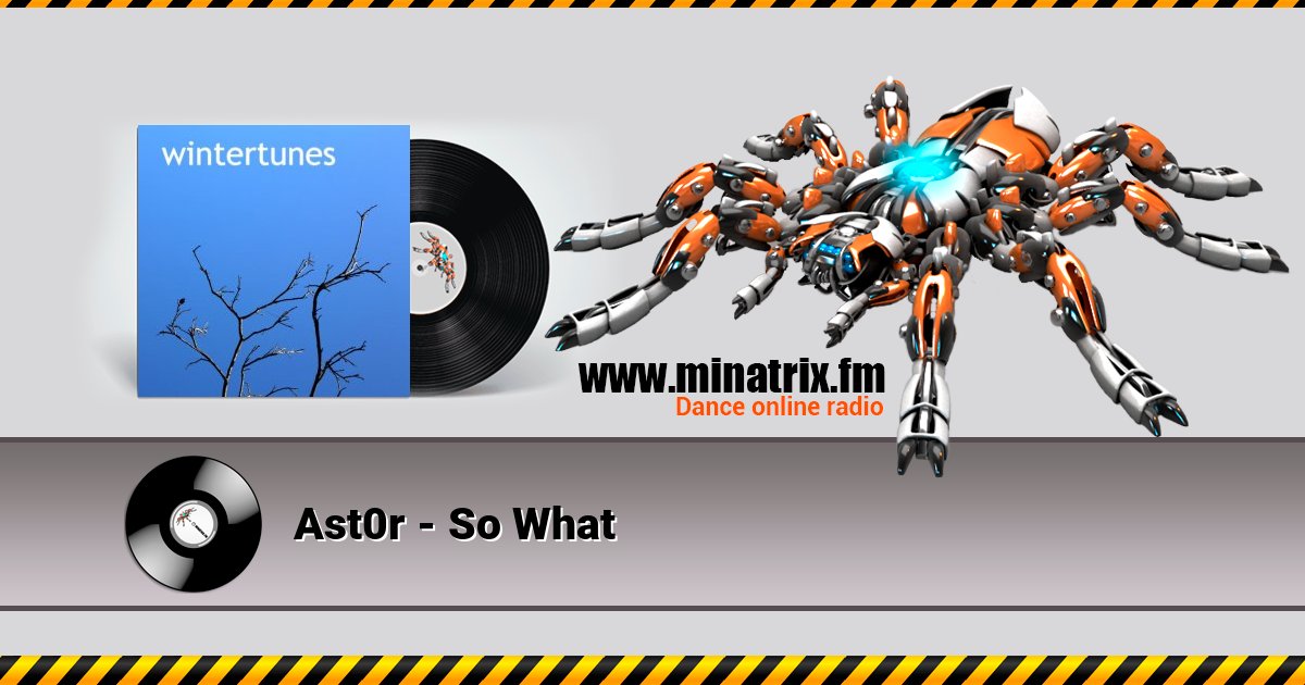 Ast0r - So What Ast0r - So What слушать онлайн и скачать mp3