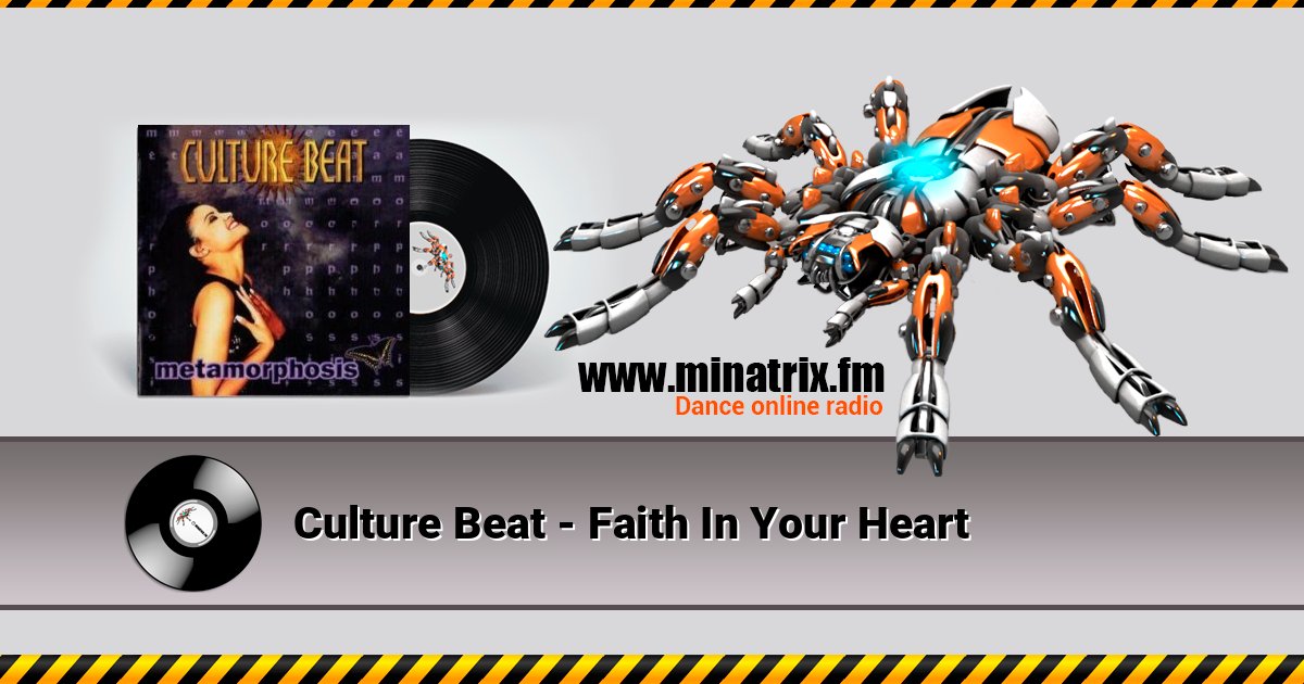 Culture Beat - Faith In Your Heart слушать онлайн и скачать mp3