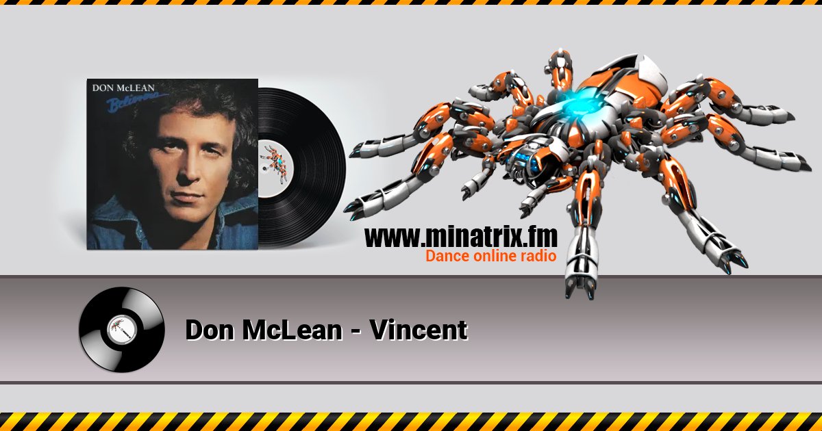 Don McLean - Vincent Don McLean - Vincent слушать онлайн и скачать mp3