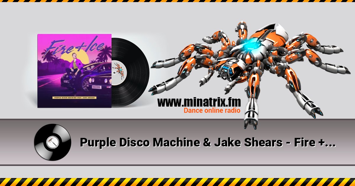 Purple Disco Machine & Jake Shears - Fire + Ice слушать онлайн и скачать mp3